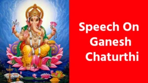 Speech On Ganesh Chaturthi