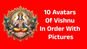 10 Avatars Of Vishnu In Order With Pictures