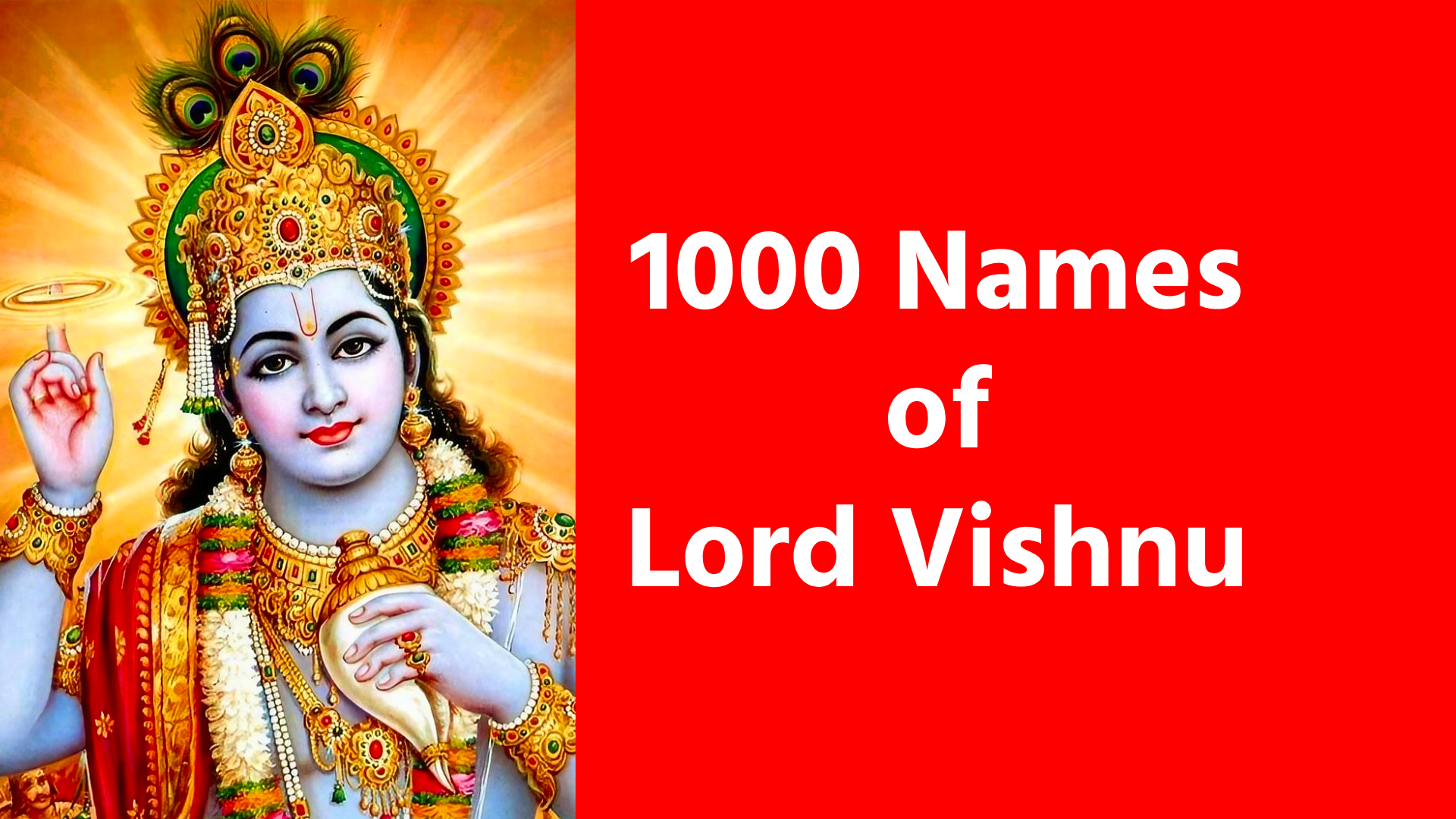 1000 Names Of Lord Vishnu: Discover the Divine Power of Vishnu Sahasranamam