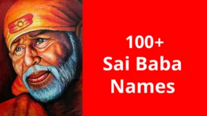 100+Sai Baba Names