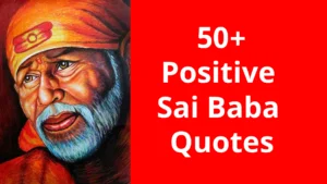 50+Positive Sai Baba Quotes