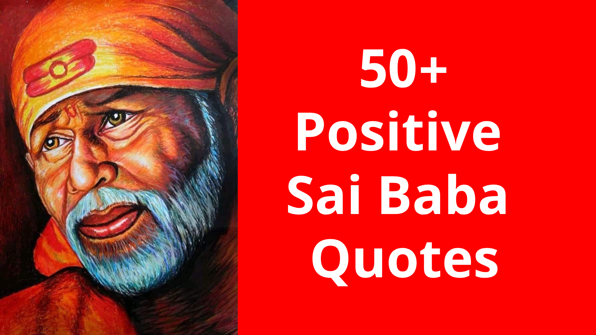 50+Positive Sai Baba Quotes