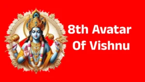 8th Avatar Of Vishnu