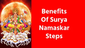 Benefits Of Surya Namaskar Steps