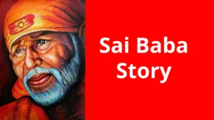 Sai Baba Story