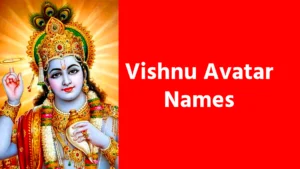 Vishnu Avatar Names